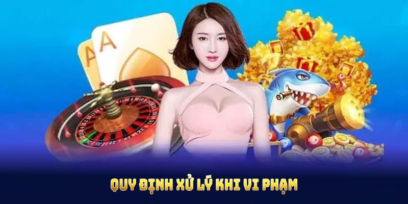 Quy định xử lý khi vi phạm điều khoản sử dụng OKKing đảm bảo công bằng